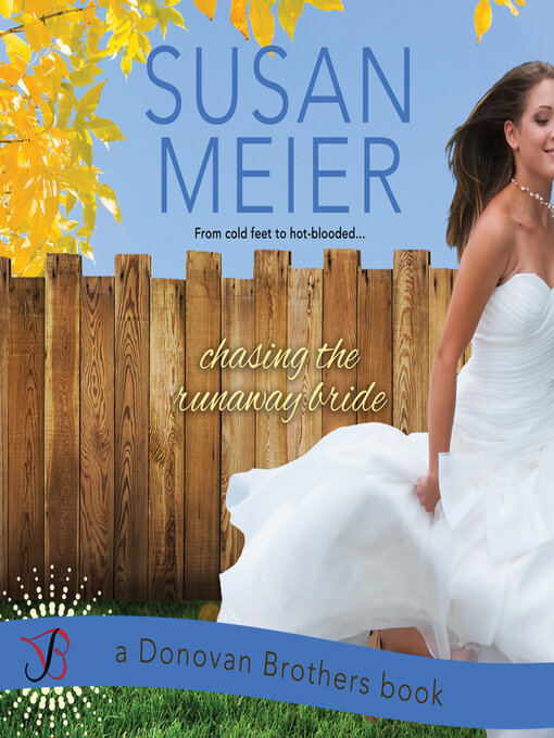 Title details for Chasing the Runaway Bride by Susan Meier - Wait list